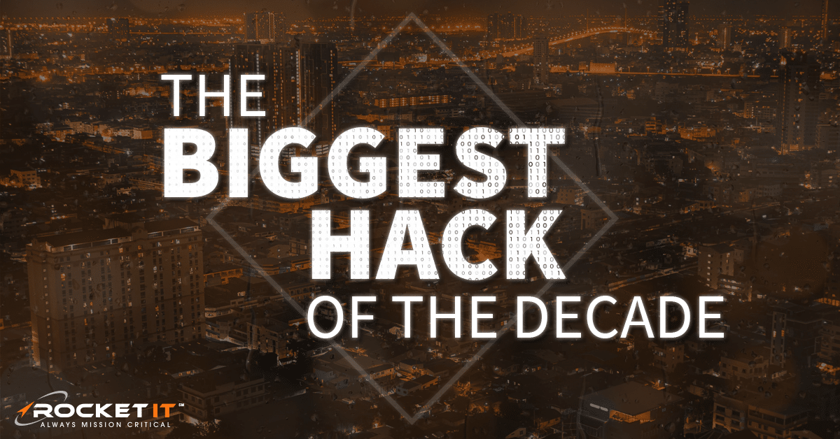 The Biggest Hack Of The Decade | SolarWinds Breach | Rocket IT